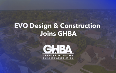 EVO Design & Construction Joins GHBA
